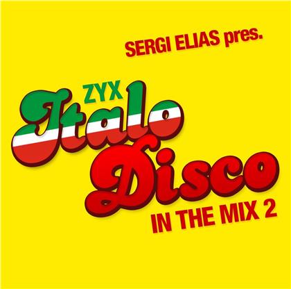 Elias Sergi - ZYX Italo Disco In The Mix 2