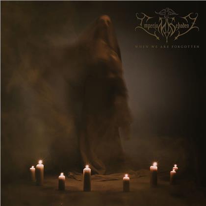 Imperium Dekadenz - When We Are Forgotten