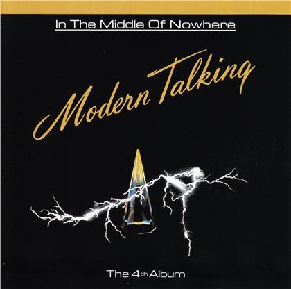 Modern Talking - In The Middle Of Nowhere (Music On CD, 2019 Reissue)