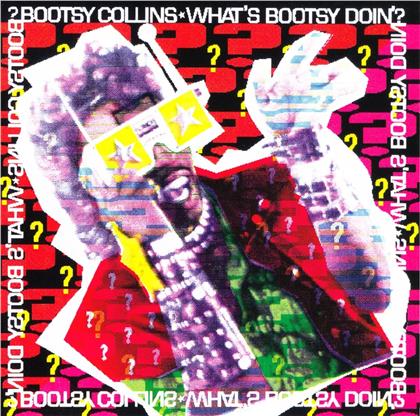Bootsy Collins - What's Bootsy Doin (2019 Reissue, Music On CD)