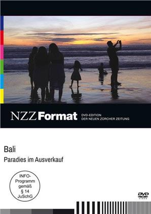 Bali - Paradies im Ausverkauf - NZZ Format