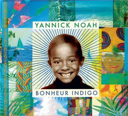 Yannick Noah - Bonheur indigo