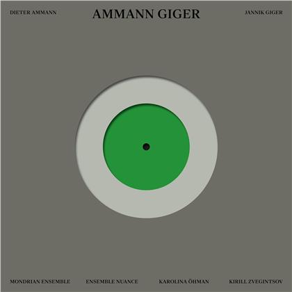 Dieter Ammann (*1962) & Jannik Giger - Ammann Giger (2 LPs)