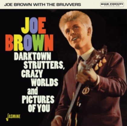 Joe Brown & The Bruvvers - Darktown Strutters, Crazy World And Pictures Of You