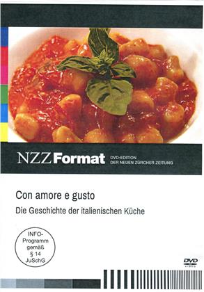 Con amore e gusto - Die Geschichte der italienischen Küche (NZZ Format)