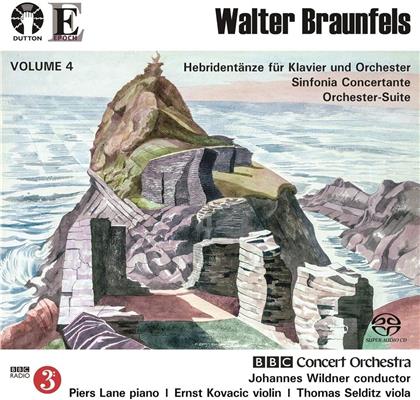 Walter Braunfels (1882 -1954), Johannes Wildner, Ernst Kovacic, Piers Lane & BBC Concert Orchestra - Volume 4 / Hebridentänze, Sonfonia Concertante, Orchestersuite (Hybrid SACD)