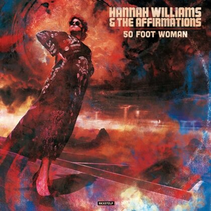 Hannah Williams - 50 Foot Woman