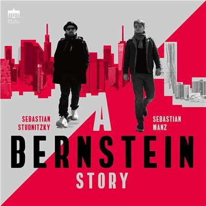 Sebastian Studnitzky, Sebastian Manz & Leonard Bernstein (1918-1990) - A Bernstein Story