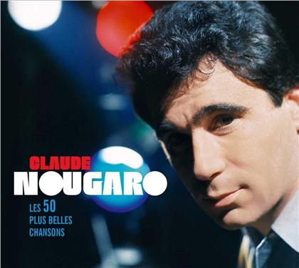Claude Nougaro - Les 50 Plus Belles Chansons (2019 Reissue)