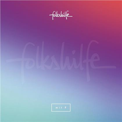 Folkshilfe - Mit F (2019 Reissue, LP)