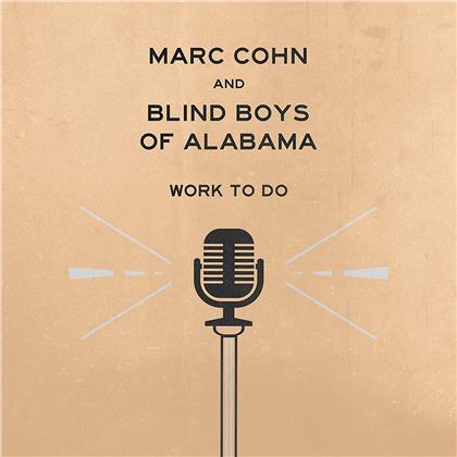 Marc Cohn & The Blind Boys Of Alabama - Work To Do (LP)