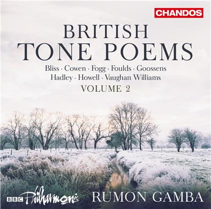 Rumon Gamba, BBC Philharmonic, John Foulds (1880-1939), Eric Fogg, Sir Eugene Goosens, … - British Tone Poems 2