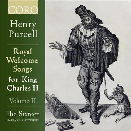 Henry Purcell (1659-1695), Harry Christophers & The Sixteen - Royal Welcome Songs 2