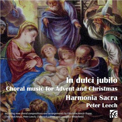 Peter Leech & Harmonia Sacra - In Dulci Jubilo