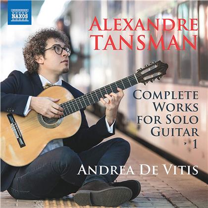 Alexandre Tansman (1897-1986) & Andrea de Vitis - Complete Solo Guitar 1