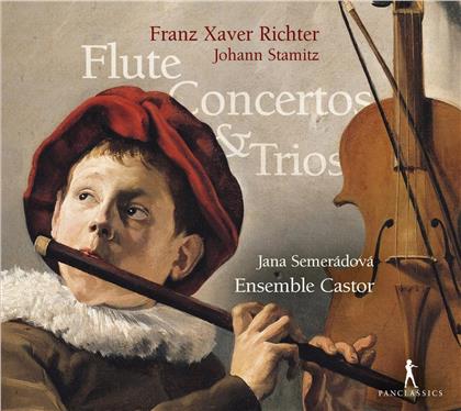 Ensemble Castor, Franz Xaver Richter (1709-1789), Johann Stamitz (1717-1757) & Jana Semerádová - Flute Concertos & Trios