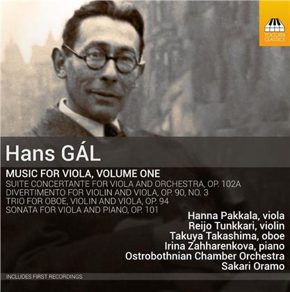 Hans Gál (1890-1987), Sakari Oramo, Takuya Takashima, Reija Tunkkari, Hanna Pakala, … - Music For Viola 1