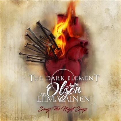 The Dark Element feat. Anette Olzon (Ex-Nightwish) feat. Jani Liimatainen (The Dark Element, Sonata Arctica) - Songs The Night Sings
