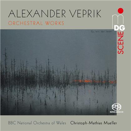 Alexander Veprik (1889-1958), Christoph-Mathias Mueller & BBC National Orchestra Of Wales - Orchestral Works (Hybrid SACD)