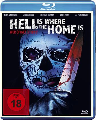 Hell Is Where The Home Is (2018)