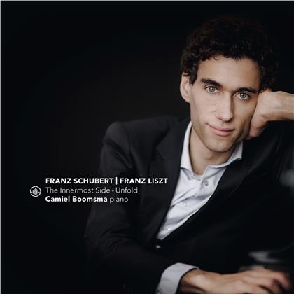 Camiel Boomsma, Franz Schubert (1797-1828) & Franz Liszt (1811-1886) - Innermost Side - Unfold