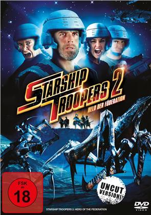 Starship Troopers 2 - Held der Föderation (2004) (Uncut)