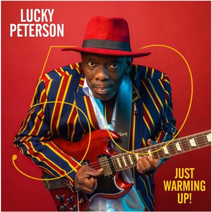 Lucky Peterson - 50 - Just Warming Up!