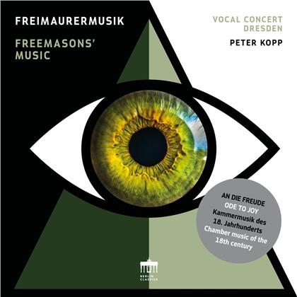 Peter Kopp & Vocal Concert Dresden - Freimaurermusik