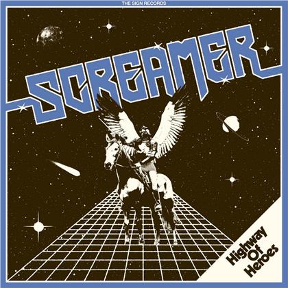 Screamer - Highway Of Heroes