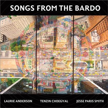 Laurie Anderson, Tenzin Choegyal & Jesse Smith - Songs From The Bardo (LP)