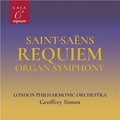 The London Philharmonic Orchestra, Camille Saint-Saëns (1835-1921) & Geoffrey Simon - Requiem / Organ Symphony