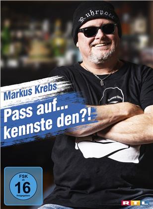Markus Krebs - Pass auf... Kennste den?!