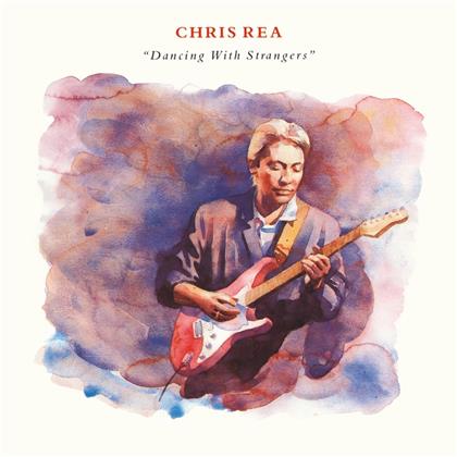 Chris Rea - Dancing With Strangers (2019 Reissue, Remastered, 2 CDs)