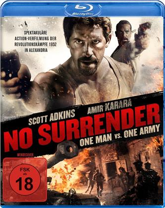 No Surrender - One Man vs. One Army (2018)