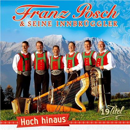 Franz Posch & Seine Innbrüggler - Hoch hinaus