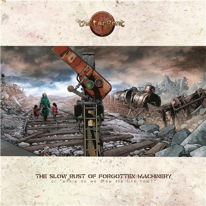 The Tangent - The Slow Rust Of Forgotten Machinery