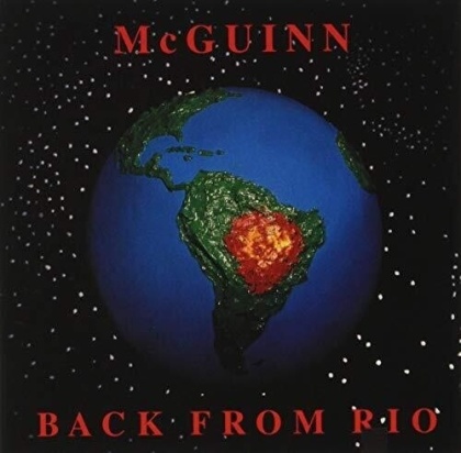 Roger McGuinn - Back From Rio (2019 Reissue, JDC Records)