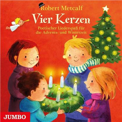 Robert Metcalf - Vier Kerzen
