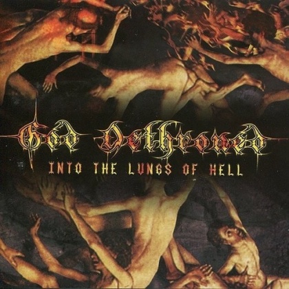 God Dethroned - Into The Lungs Of Hell (2019 Reissue, LP)