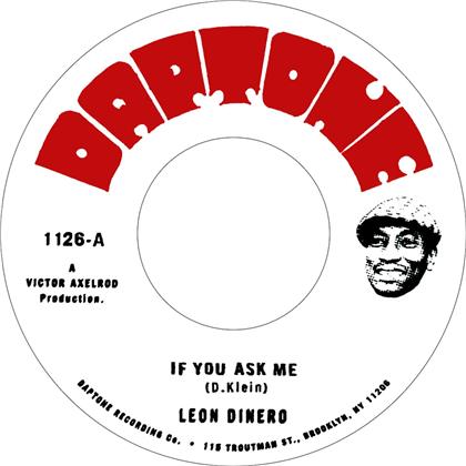 Leon Dinero - If You Ask Me (7" Single)