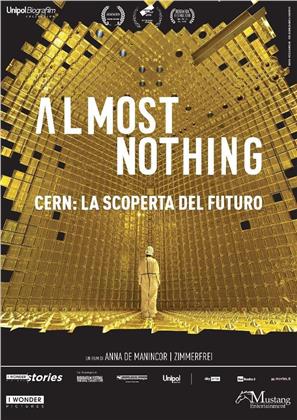 Almost Nothing - CERN: la scoperta del futuro
