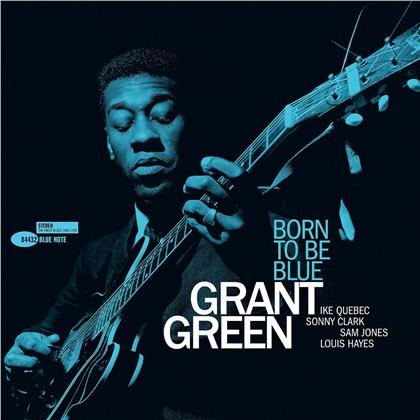 Grant Green - Born To Be Blue (2019 Reissue, Blue Note, LP)