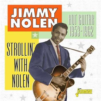 Jimmy Nolen - Strollin' With Nolen (2 CDs)
