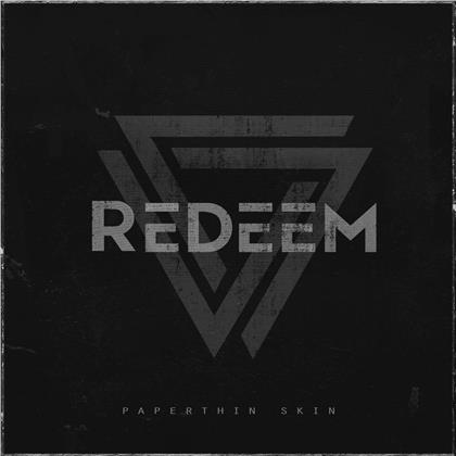 Redeem (Ch) - Paperthin Skin