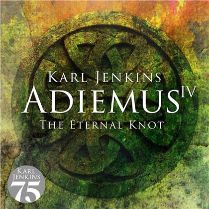 Sir Karl Jenkins (*1944) - Adiemus IV - The Eternal (2019 Reissue, Decca)