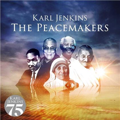 Sir Karl Jenkins (*1944) & The London Symphony Orchestra - Peacemakers (2019 Reissue, Decca)