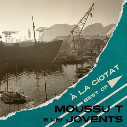 Moussu T E Lei Jovents - A la Ciotat - Best of (LP)