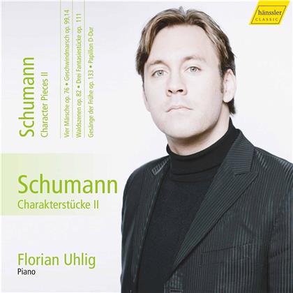 Robert Schumann (1810-1856) & Florian Uhlig - Charakterstücke II (Vol. 13)