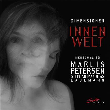 Marlis Petersen & Stephan Matthias Lademann - Dimensionen - Innenwelt