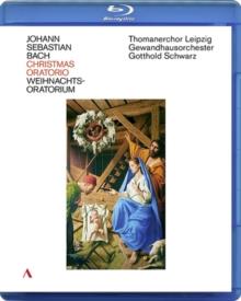 Gewandhausorchester Leipzig, Thomanerchor Leipizig & Gotthold Schwarz - Bach - Christmas Oratorio (Accentus Music, 2 Blu-rays)